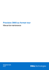 Dell Precision 3660 Manuel De Maintenance