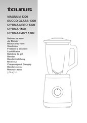 Taurus SUCCO GLASS 1300 Mode D'emploi