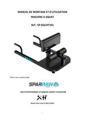 sparraw SP-SQUAT101 Manuel De Montage Et D'utilisation