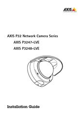 Axis P3248-LVE Guide D'installation