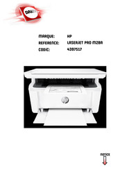 HP LASERJET PRO M28A Guide De L'utilisateur