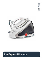 TEFAL Pro Express Ultimate GV9568C0 Mode D'emploi