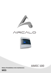 Aircalo AMEC 100 Notice D'installation Et De Maintenance