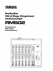 Yamaha RM602 Mode D'emploi