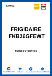 Frigidaire FKB36GFEKT Notice D'utilisation