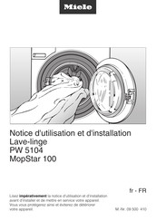 Miele PW 5104 MopStar 100 Notice D'utilisation Et D'installation