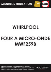 Whirlpool MWF 259 Guide Rapide