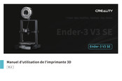 Creality Ender-3 V3 SE Manuel D'utilisation