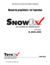 SnowEx SL-80 Manuel Du Propriétaire