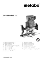 Metabo OFV 18 LTX BL 12 Notice Originale