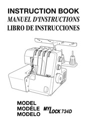 Janome MyLock 734D Manuel D'instructions