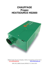 Propex HEATSOURCE HS2800 Mode D'emploi