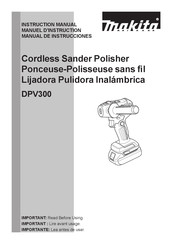 Makita DPV300 Manuel D'instructions