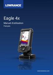 Lowrance EAGLE 4x Manuel D'utilisation