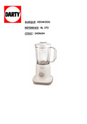 Kenwood BL380 Série Mode D'emploi