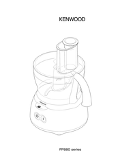 Kenwood FP880 Serie Manuel D'utilisation