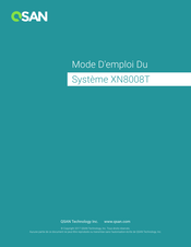 Qsan Technology XN8008T Mode D'emploi