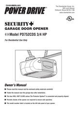 CHAMBERLAIN Power Drive SECURITY+ PD752CDS 3/4 HP Manuel Du Propriétaire