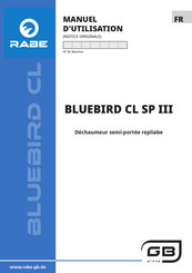 Rabe BLUEBIRD CL SP III Manuel D'utilisation