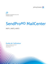 Pitney Bowes SendPro MD MailCenter HVF1 Guide De L'utilisateur