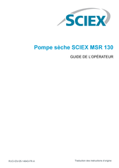 SCIEX MSR 130 Guide De L'opérateur