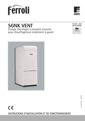 Ferroli SGNK VENT Instructions D'installation Et De Fonctionnement