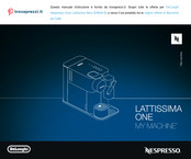 DeLonghi Nespresso LATTISSIMA ONE Guide De L'utilisateur