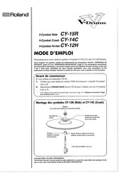 Roland V-Drums V-Cymbal Ride CY-15R Mode D'emploi