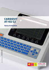 Schiller CARDIOVIT AT-102 G2 Notice D'utilisation