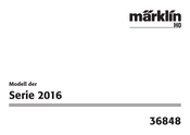 marklin 2016 Série Mode D'emploi