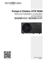 mundoclima ATW R290 Manuel D'installation, D'utilisation Et D'entretien