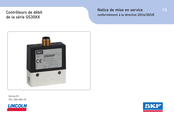 SKF Lincoln GS30 Serie Notice De Mise En Service