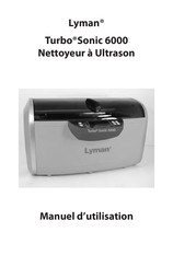 Lyman Turbo Sonic 6000 Manuel D'utilisation