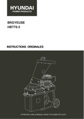 Hyundai power products HBT75-3 Instructions Originales