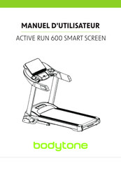 BODYTONE ACTIVE RUN 600 SMART Manuel D'utilisateur