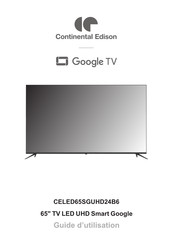 CONTINENTAL EDISON CELED65SGUHD24B6 Guide D'utilisation