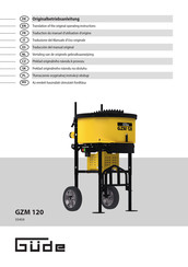 Güde GZM 120 Traduction Du Manuel D'utilisation D'origine