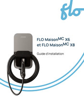 Flo Maison MC X3 Guide D'installation