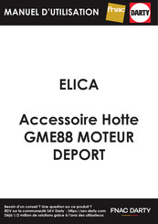 Elica PRF0046491A Instructions De Montage Et D'utilisation