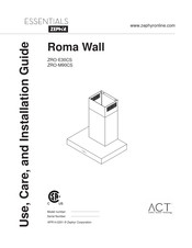 Zephyr Essentials ZRO-M90CS Guide D'utilisation, D'entretien Et D'installation