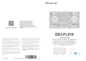 PIONEER DJ serato DDJ-FLX10 Guide De Démarrage Rapide