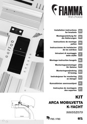 Fiamma ARCA MOBILVETTA K-YACHT Instructions De Montage