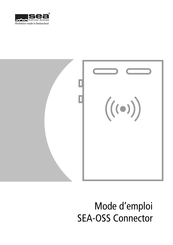 SEA OSS Connector Mode D'emploi