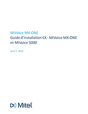 Mitel MiVoice MX-ONE Guide D'installation