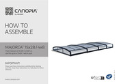 Palram CANOPIA MAJORCA 15x28/4x8 Instructions De Montage