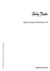 thomann Harley Benton Extreme-76 Instructions De Montage