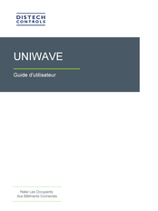 Distech Controls UNIWAVE Série Guide De L'utilisateur