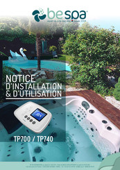 be spa TP740 Notice D'installation/D'utilisation