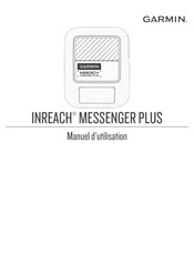 Garmin INREACH MESSENGER PLUS Manuel D'utilisation