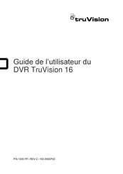 TruVision 16 Guide De L'utilisateur